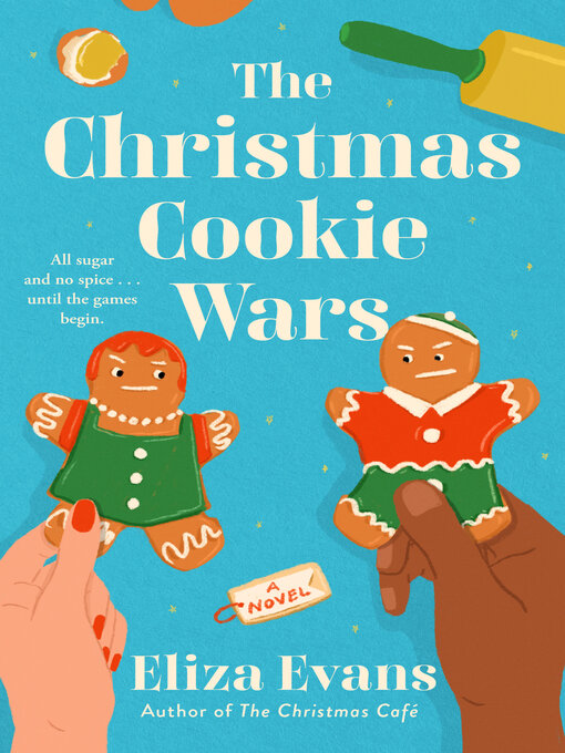 Title details for The Christmas Cookie Wars by Eliza Evans - Available